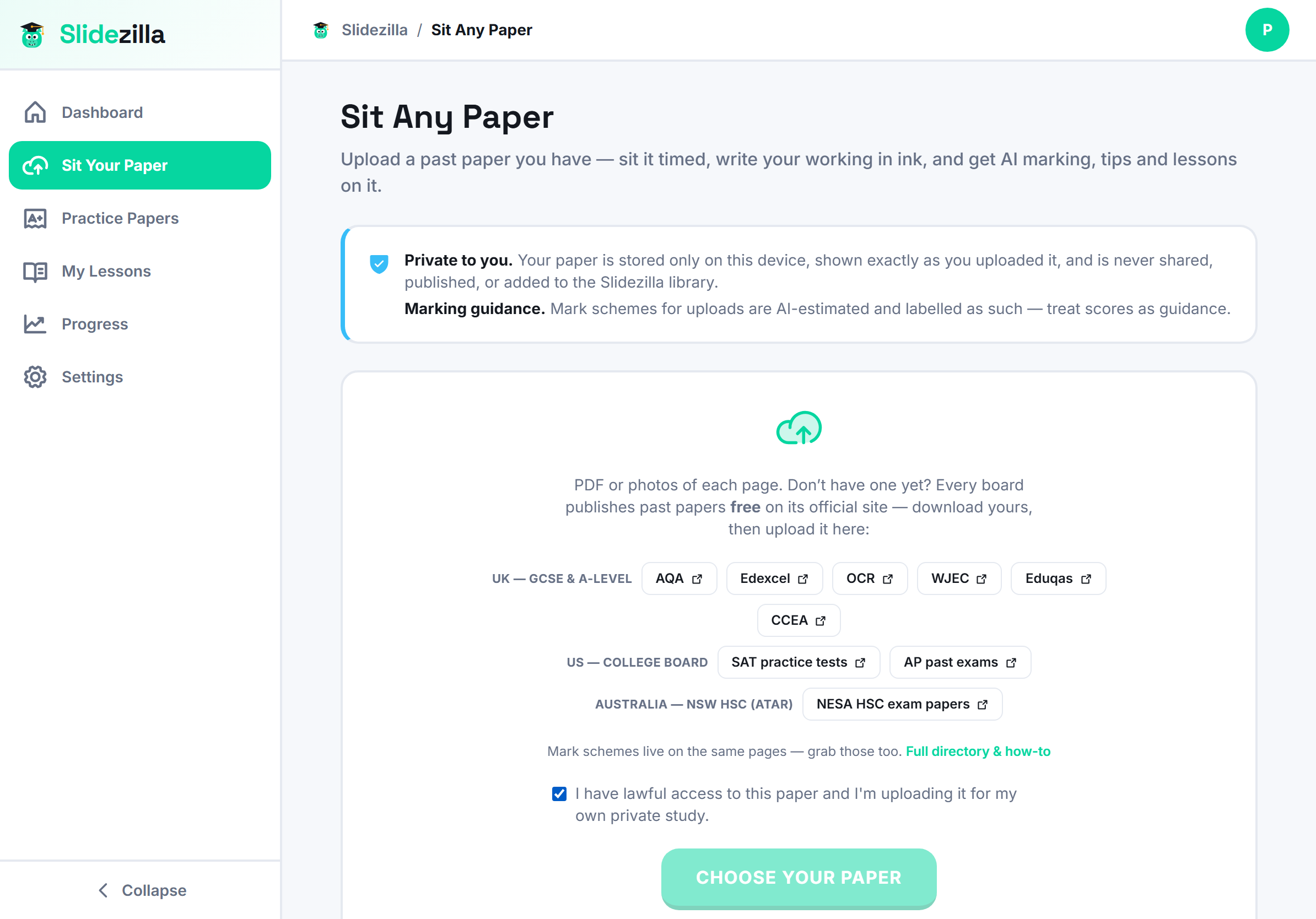 Sit Any Paper: upload your own past paper into the Slidezilla exam environment — private to your device